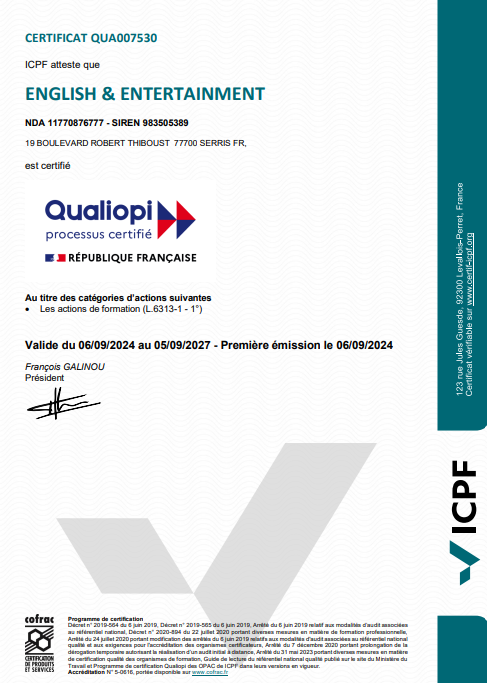 Certificat Qualiopi QUA007530 — English & Entertainment