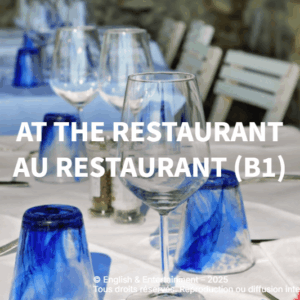 At the restaurant - Anglais B1